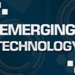 Top 10 Emerging Technologies of 2025 That Will Change the World